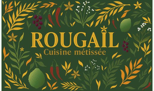 Cover Rougaïl, cuisine métissée