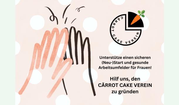 Cover Fundraising for the Cärrot Cake Verein (Step 1)